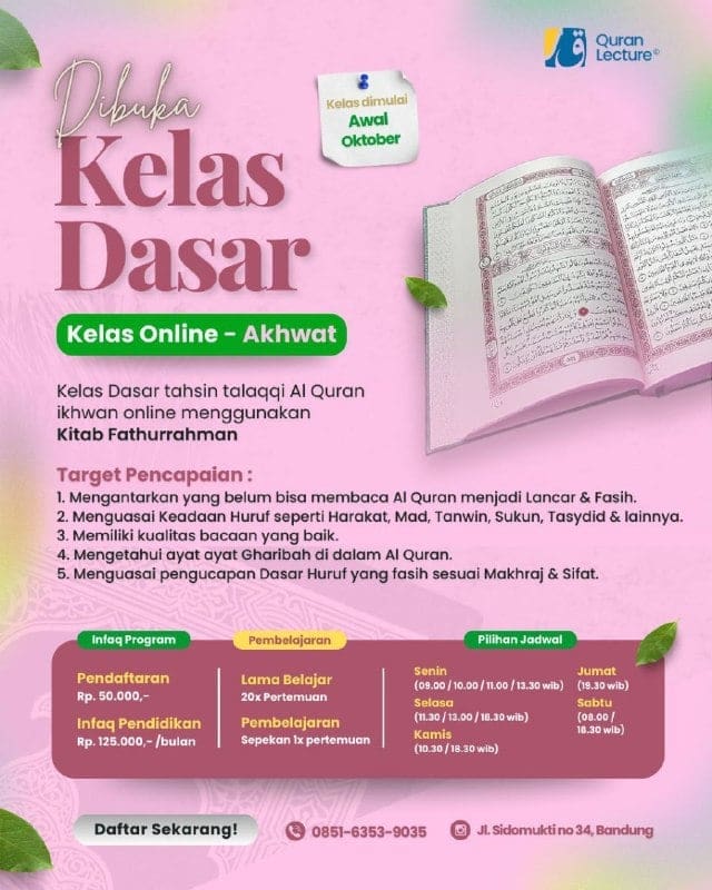 𝙏𝙚𝙡𝙖𝙝 𝘿𝙞𝙗𝙪𝙠𝙖 untuk kelas Oktober Pendaftaran KELAS DASAR AKHWAT – ONLINE  PEMBEL…