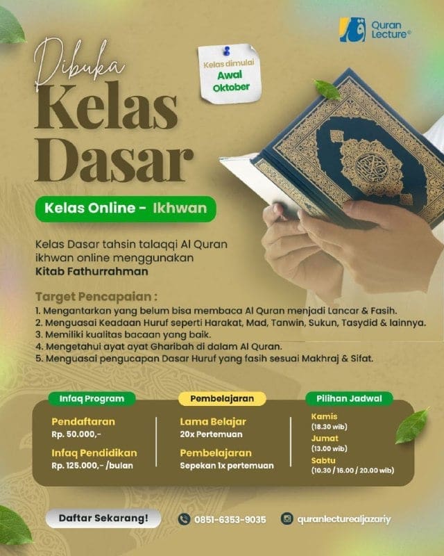 𝙏𝙚𝙡𝙖𝙝 𝘿𝙞𝙗𝙪𝙠𝙖 untuk kelas Oktober Pendaftaran KELAS DASAR IKHWAN – ONLINE  PEMBEL…