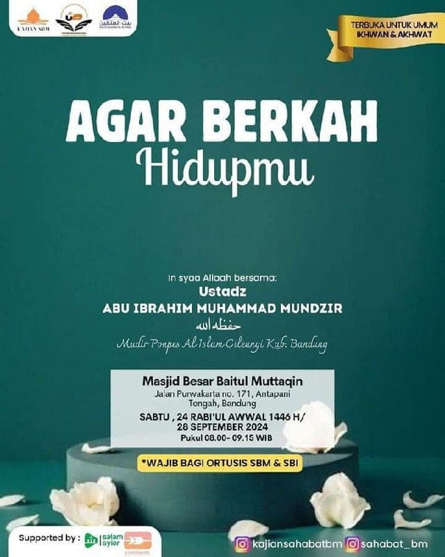 _Bismillah…_ Pemateri :  *Ustadz Abu Ibrahim Muhammad Mundzir Hafidzahullah* *…