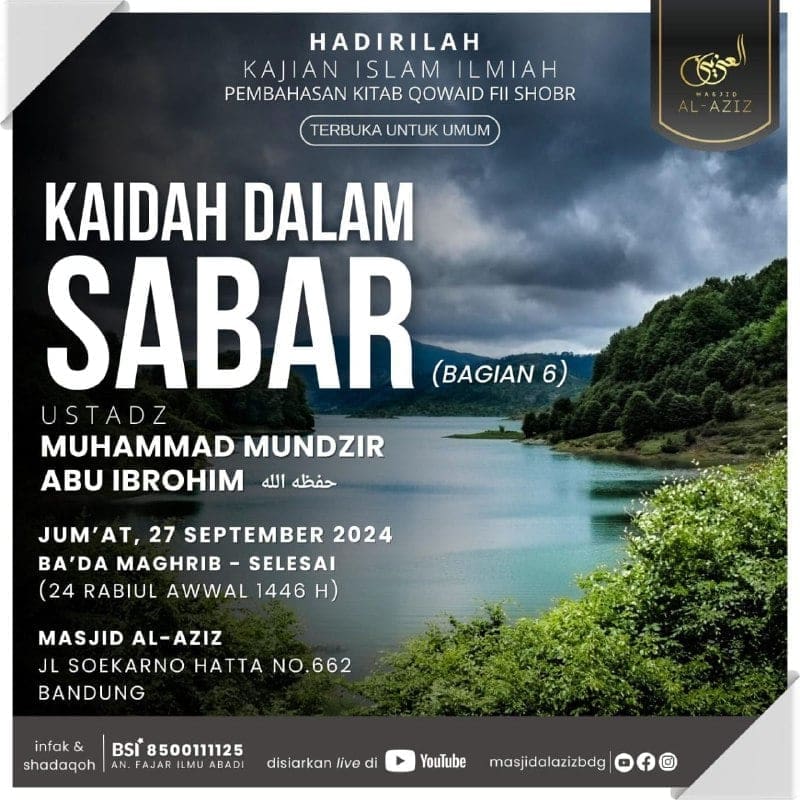 _Bismillah…_ Pemateri : *Ustadz Muhammad Mundzir Abu Ibrohim Hafizhahullah* *B…