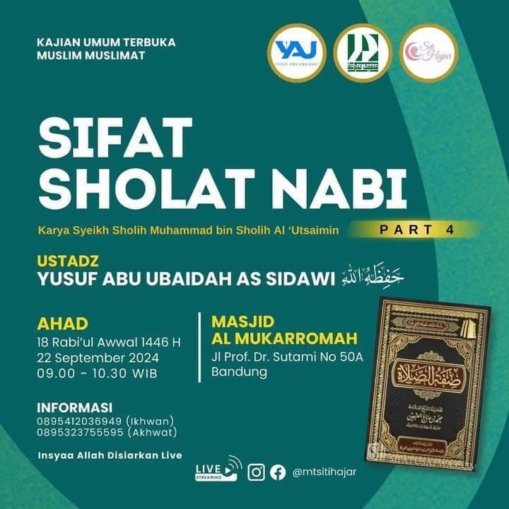 _Bismillah…_  Pemateri : *Ustadz Yusuf Abu Ubaidah As Sidawi  Hafizhahullah* *…