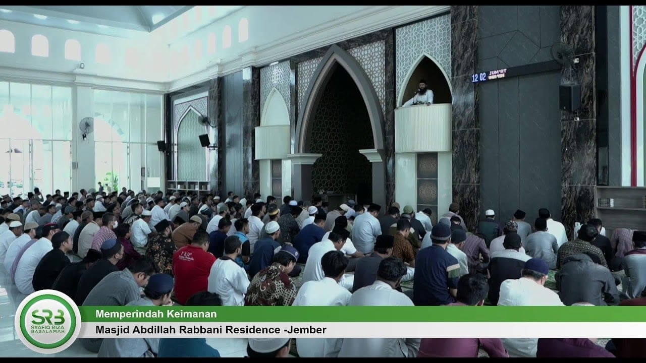 Memperindah Keimanan – Ustadz DR Syafiq Riza Basalamah MA