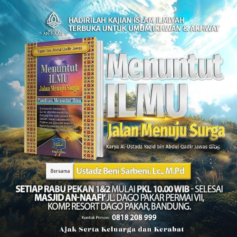 Pembahasan :❝ *KITAB MENUNTUT ILMU JALAN MENUJU SURGA* _*Jangan lewatkan*_*RABU …