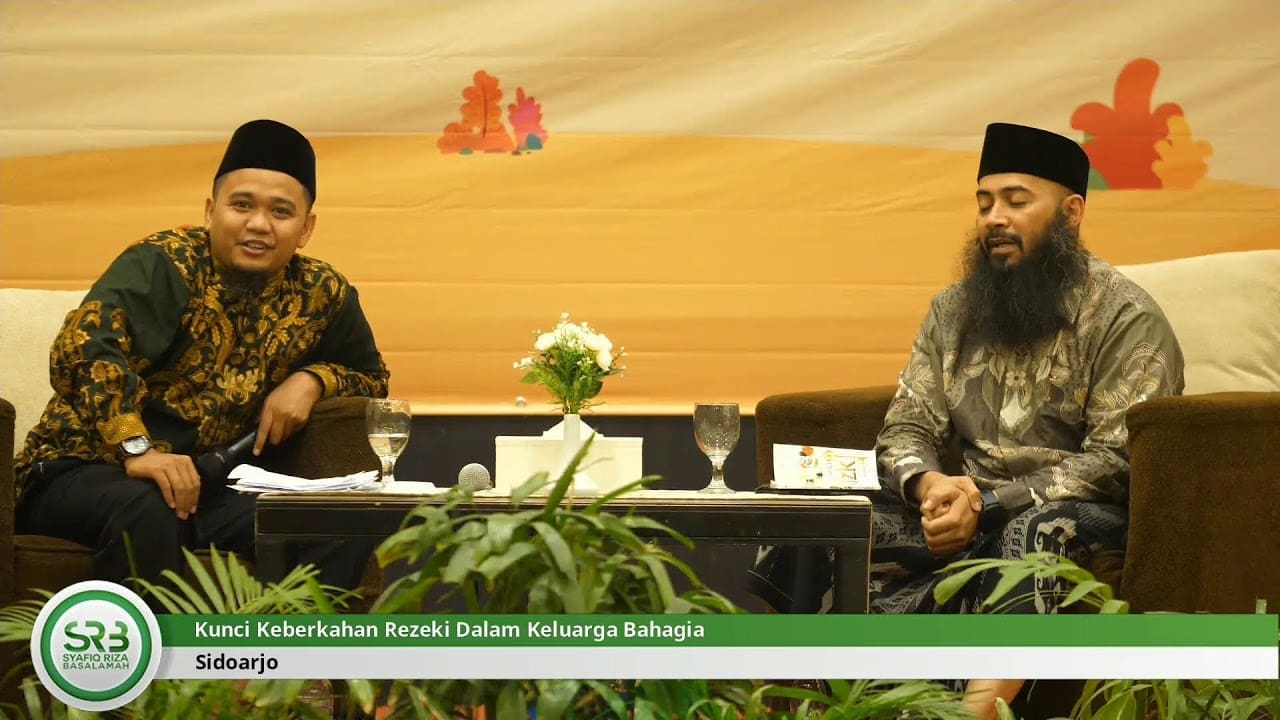 Ustadz Dr. Syafiq Reza Basalamah, MA – Kunci Keberkahan Rezeki Dalam Keluarga