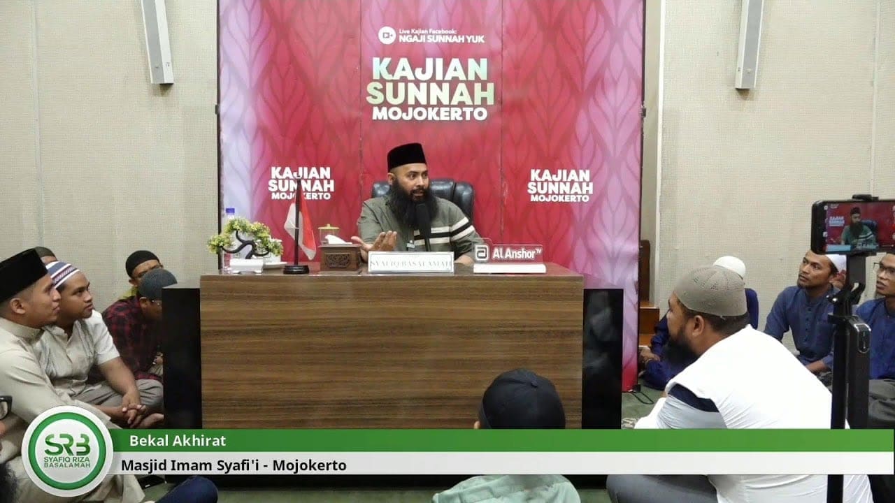 Bekal Akhirat – Ustadz DR Syafiq Riza Basalamah MA