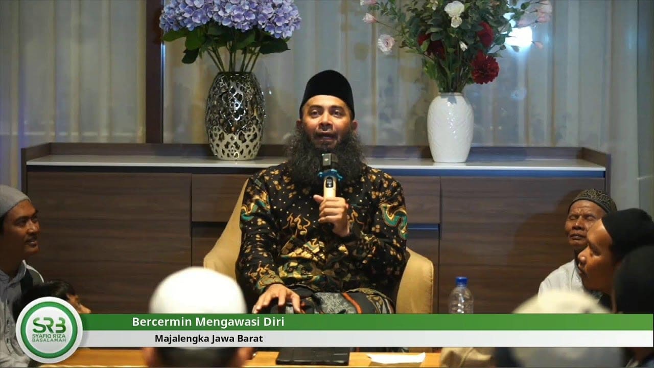 Bercermin Mengawasi Diri – Ustadz DR Shafiq Riza Basalamah MA