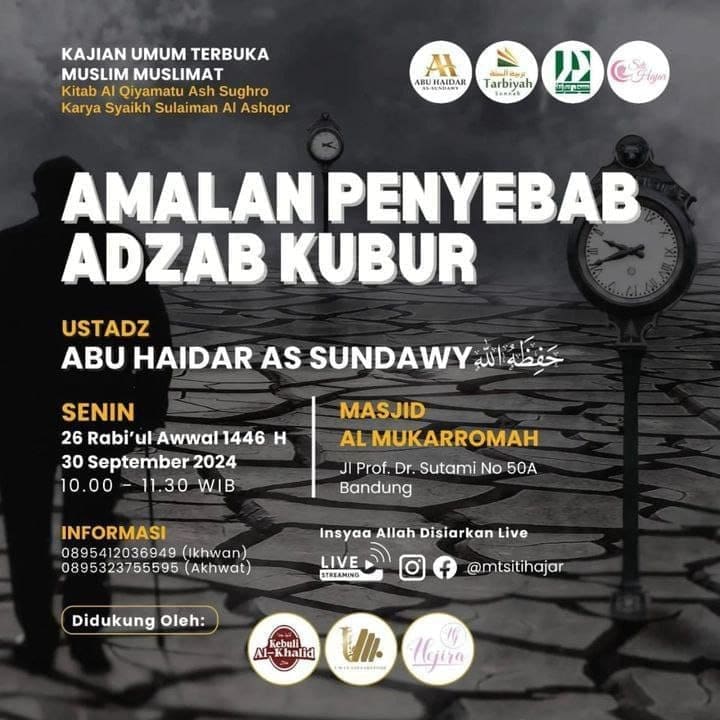 _Bismillah…_  Pemateri : *Ustadz Abu Haidar As-Sundawy  Hafizhahullah* *Pukul …