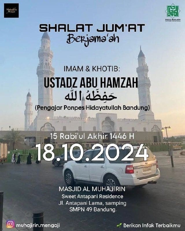 _Bismillah…_ *Ustadz Abu Hamzah Hafizhahullah* *KHUTBAH & SHOLAT JUM’AT* *…