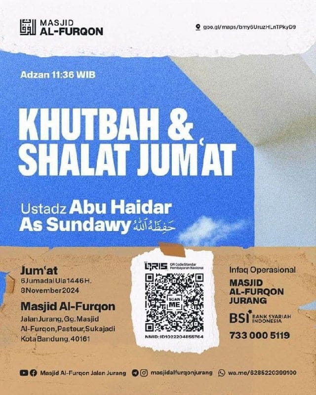 _Bismillah…_Pemateri : *Ustadz Abu Haidar As Sundawy Hafizhahullah* *KHUTBAH &…