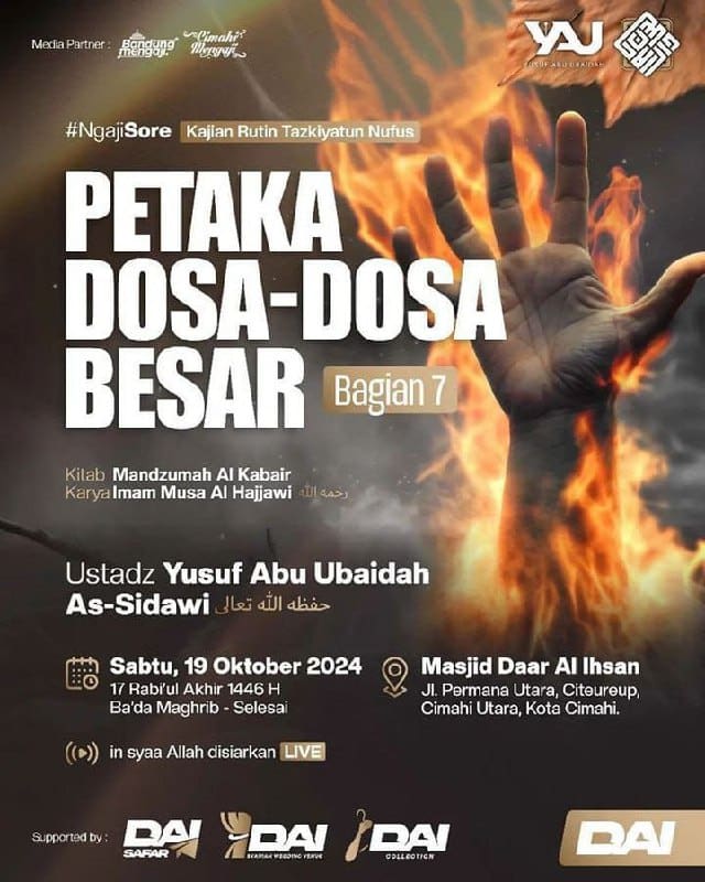 _Bismillah…_Pemateri: *Ustadz Yusuf Abu Ubaidah As-Sidawi Hafizhahullah* *Ba’d…