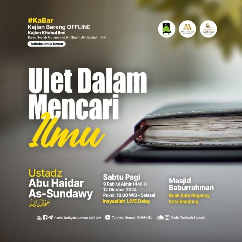 *#KaBar**KAJIAN BARENG OFFLINE*Yayasan Tarbiyah Sunnah—————Sabtu, 9 Ra…