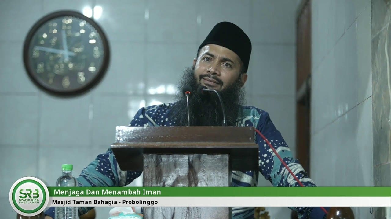 Menambah Iman – Ustadz DR Syafiq Riza Basalamah MA