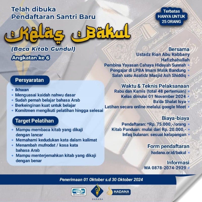 *Program Intensif Latihan Membaca Kitab Gundul (Angkatan Keenam)* *Waktu & T…