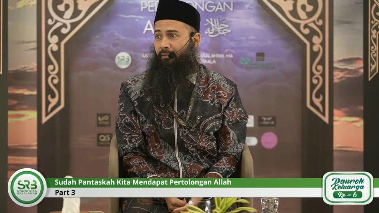 Pantaskah Kita Mendapat Pertolongan Allah – Usatdz DR Syafiq Riza Basalamah MA