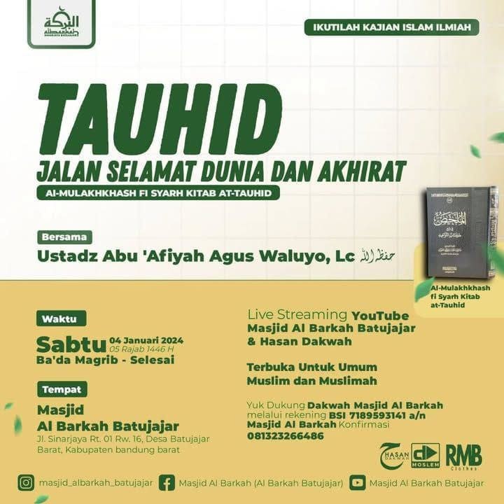 _Bismillah…_Pemateri : *Ustadz Abu ‘Afiyah Agus Waluyo, Lc. Hafizhahullah* *Ba…