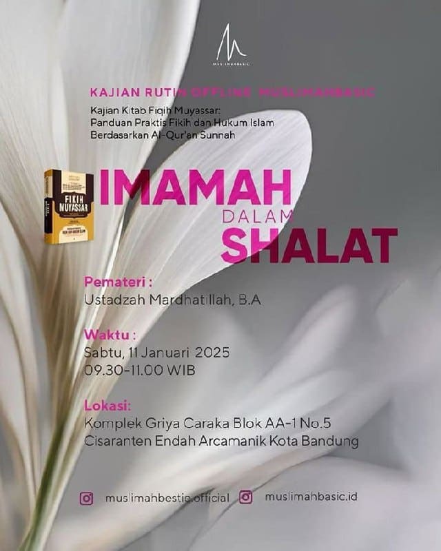 _Bismillah…_ *Kajian Muslimah* Pemateri : *Ustadzah Mardhatillah, B.A. Hafizha… _Bismillah…_ *Kajian Muslimah* Pemateri : *Ustadzah Mardhatillah, B.A. Hafizha…