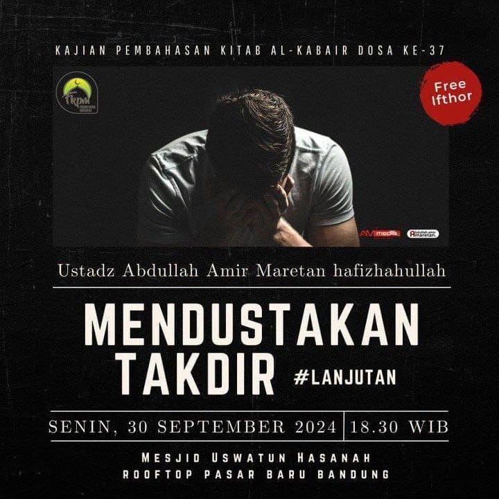 _Bismillah…._Pemateri: *Ustadz Abdullah Amir Maretan Hafidzahullah*  *Ba’da Ma…