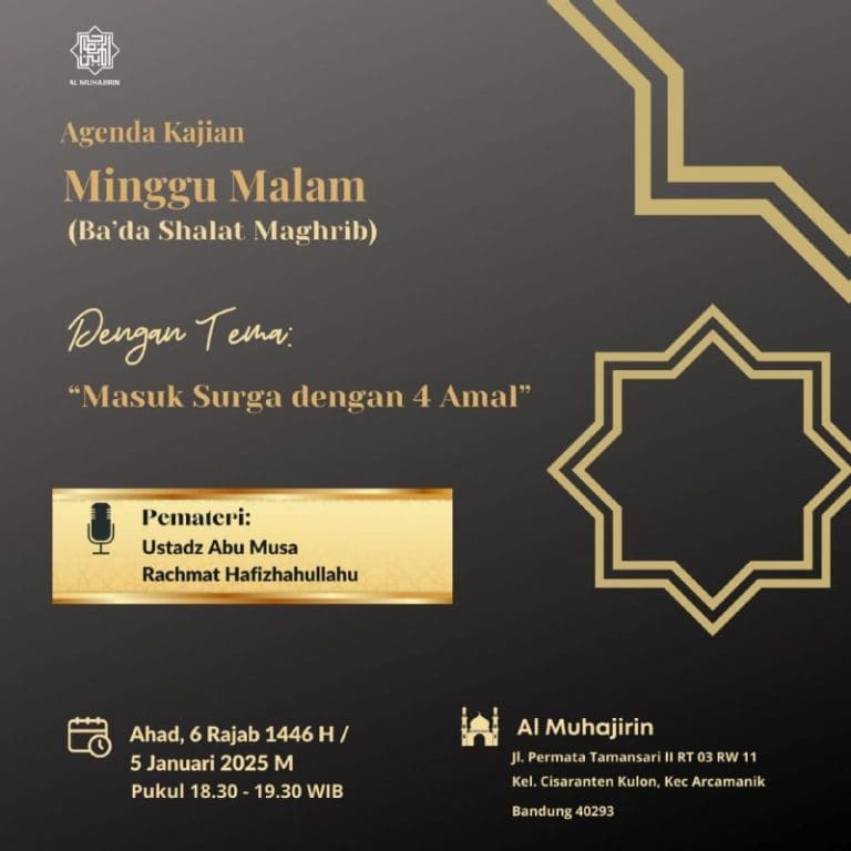 _Bismillah…_Pemateri: *Ustadz Abu Musa Rachmat Hafizhahullah* *Ba’da Maghrib -… _Bismillah…_Pemateri: *Ustadz Abu Musa Rachmat Hafizhahullah* *Ba’da Maghrib -…