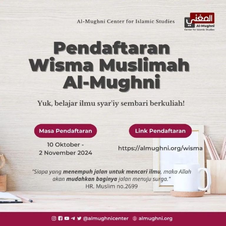 Dibuka Pendaftaran Wisma Muslimah Al-MughniWisma Muslim dan Wisma Muslimah Al-Mu…