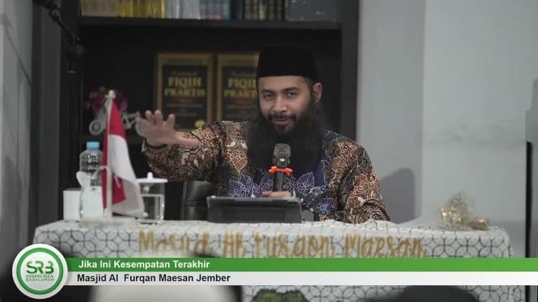 Jika Ini Kesempatan Terakhir – Ustadz Dr Syafiq Riza Basalamah MA Jika Ini Kesempatan Terakhir – Ustadz Dr Syafiq Riza Basalamah MA