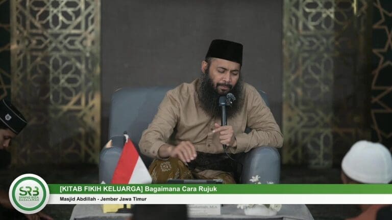 [KITAB FIKIH KELUARGA] Bagaimana Cara Rujuk? – Ustadz Dr Syafiq Riza Basalamah