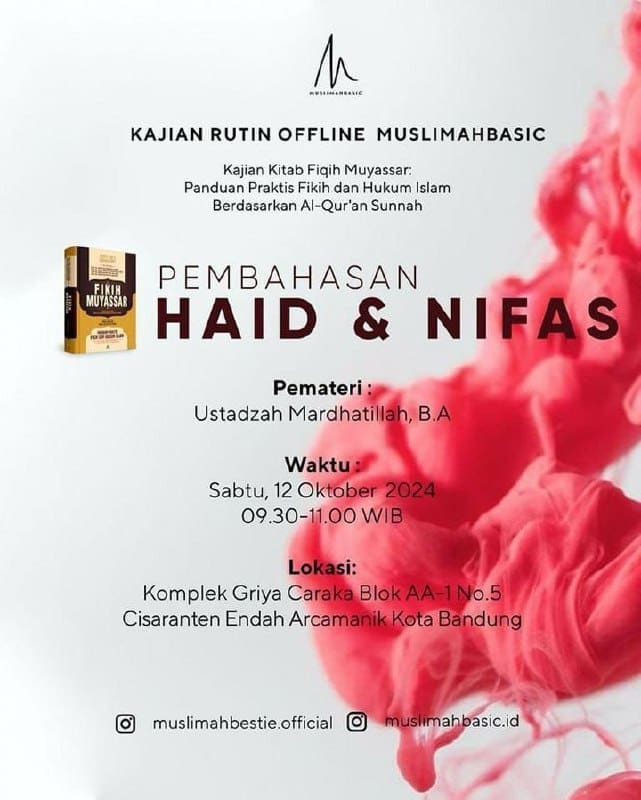 _Bismillah…_ *Kajian Muslimah* Pemateri : *Ustadzah Mardhatillah, B.A. Hafizha…