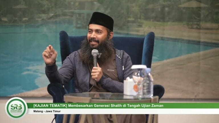 [KAJIAN TEMATIK] Membesarkan Generasi Shalih di Tengah Ujian Zaman