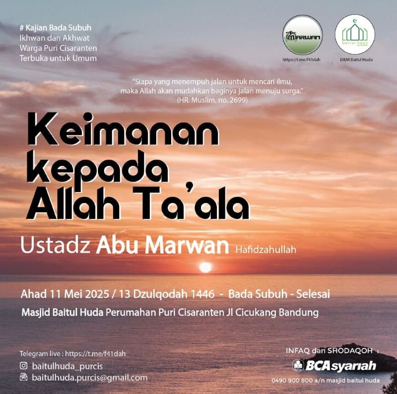 BismillahHadirillah Kajian Bada Subuh Masjid Baitul Huda Puri CisarantenJl Cicuk…