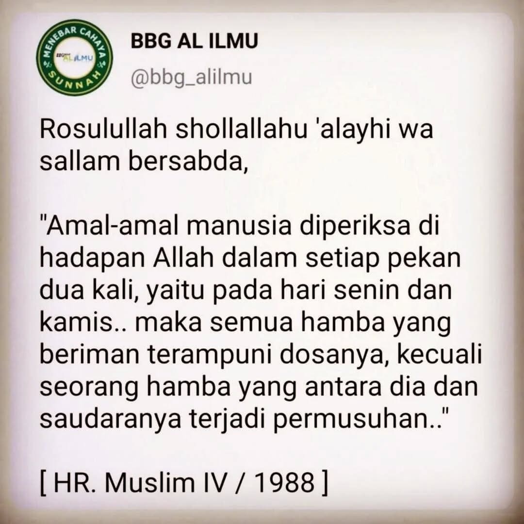 Diantara keutamaan dan keberkahan hari SENIN dan KAMIS :

1. pintu-pintu surga d…