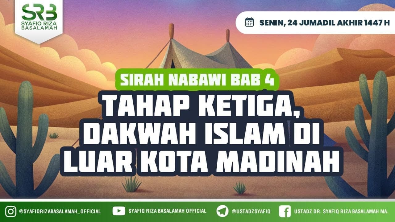 Sirah Nabawi Bab 4 : Tahap Ketiga Dakwah Islam Ke Thaif