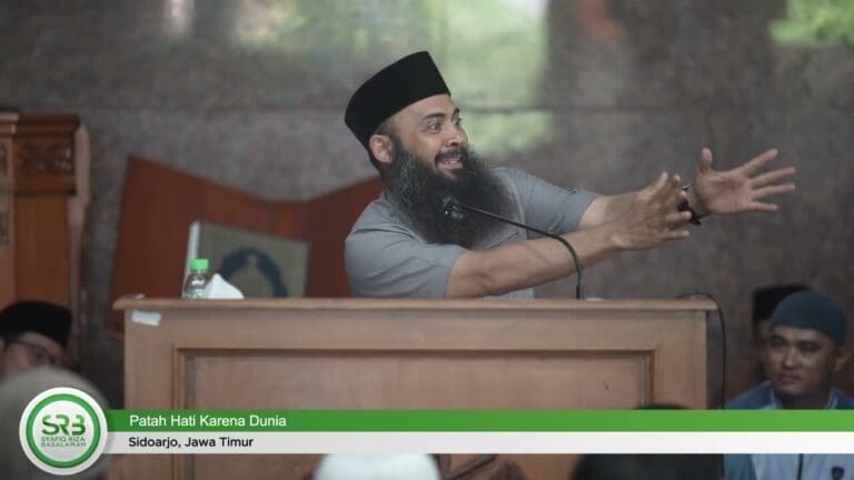 Patah Hati Karena Dunia – Ustadz Dr Syafiq Riza Basalamah, MA