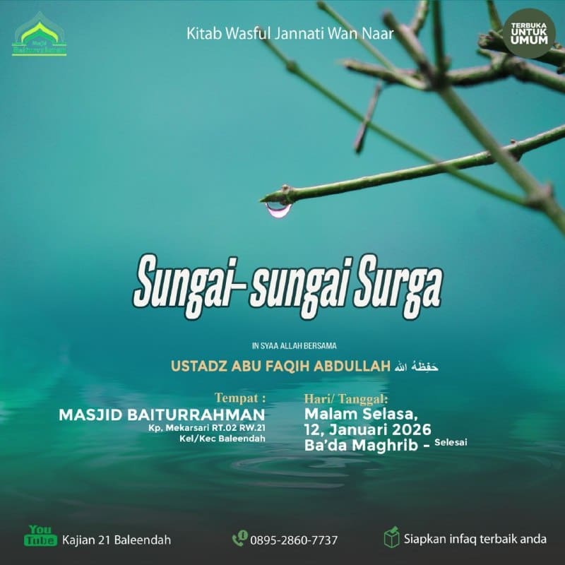 Hadirilah Kajian Rutin Islam IlmiahTerbuka untuk UMUM Sungai-sungai Surga Usta… Hadirilah Kajian Rutin Islam IlmiahTerbuka untuk UMUM Sungai-sungai Surga Usta…