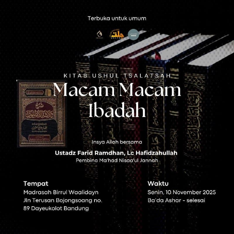 _Bismillah…_Pemateri: *Ustadz Farid Ramdhan, Lc. Hafizhahullah* *Ba’da Ashar -…