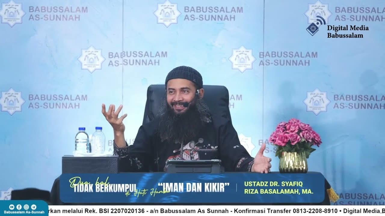 Dua Hal Tidak Berkumpul di Hati Hamba : Iman dan Kikir – Ustadz DR Syafiq Riza Basalamah MA
