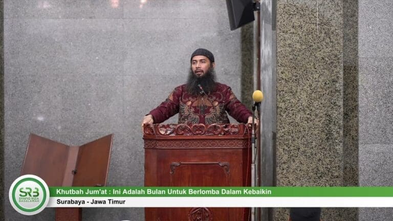 Khutbah Jum'at : Ini Adalah Bulan Untuk Berlomba Dalam Kebaikan – Ustadz DR Syafiq Riza Basalamah MA